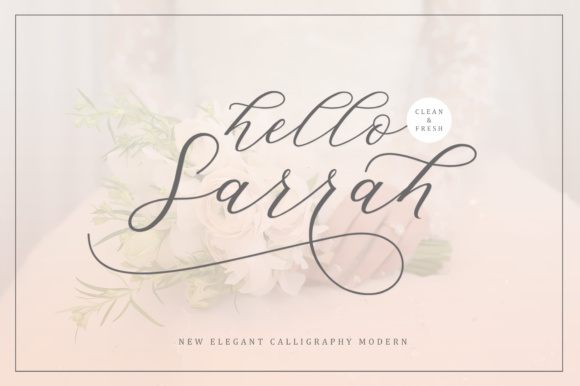 Hello Sarrah: A Beautiful Font for Elegant Design