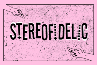 Stereofidelic: A Retro Font with Modern Appeal